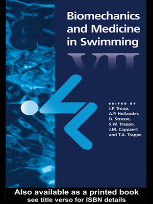 cover image of Biomechanics and Medicine in Swimming VII
